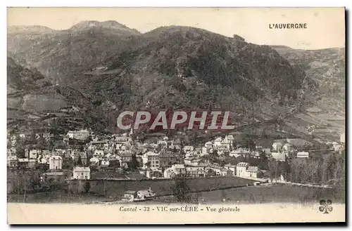 Cartes postales Vic Sur Cere Vue Generale