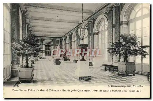 Cartes postales Chateau De Versailles Palais du Grand Trianon Entree principale ayant servi de salle a manger so