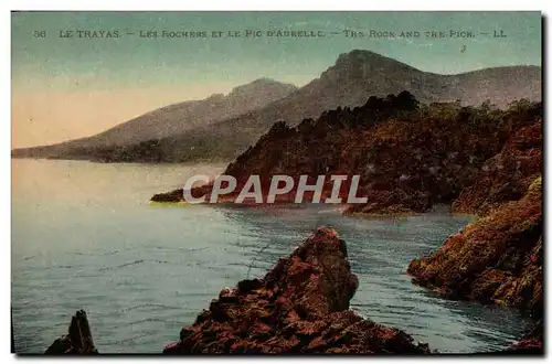 Cartes postales Le Trayas Les Rochers Et Le Pic D'Aurelle