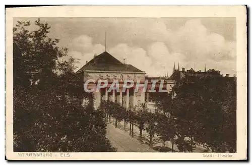 Cartes postales Strassburg Stadt Theater