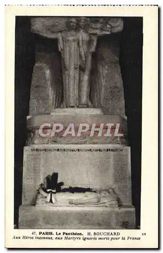 Cartes postales Paris Le Pantheon H Bouchard Aux heros inconnus aux martyrs ignores morts pour la France