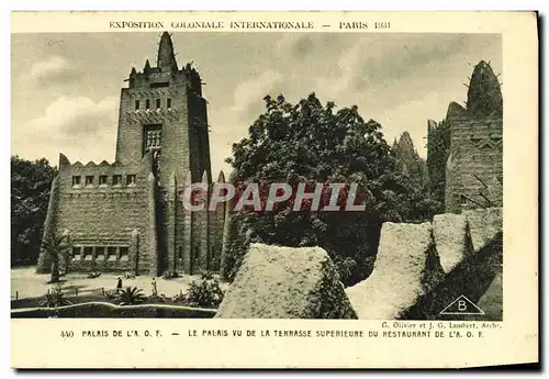 Cartes postales Exposition Colonale Internationale Paris 1931 Palais de l&#39AOF Le palais vu de la terrasse sup