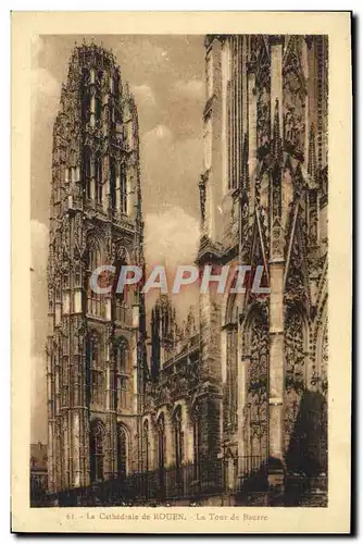 Ansichtskarte AK La Cathedrale de Rouen La Tour de Beurre