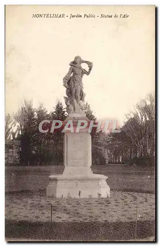 Cartes postales Montelimar Jardin Pubilc Statue de l&#39Air