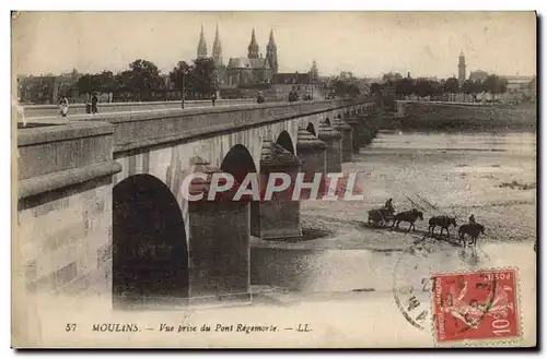 Cartes postales Moulins Vue Prise du Pont Regamorte