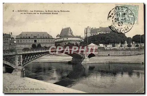 Cartes postales Nantes Le Chateau Le Pont De La Rotonde Et La Place De La Duehesse Anne