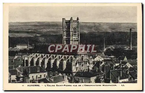 Ansichtskarte AK Auxerre L Eglise Saint Pierre Vue De L&#39Observatoire Manifacier