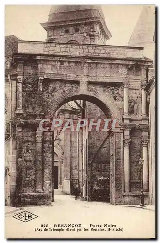 Cartes postales Besancon Porte Noire Arc de Triomphe eleve par les Romains