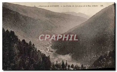 Cartes postales Environs de Luchon La vallee du Lys prise de la rue d&#39enfer