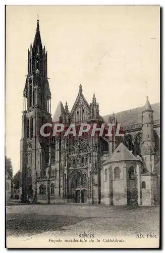 Cartes postales Senlis Facade occidentale de la cathedrale