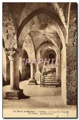Cartes postales Le Mont St Michel L'Abbaye La Crypte de l'Aquilon