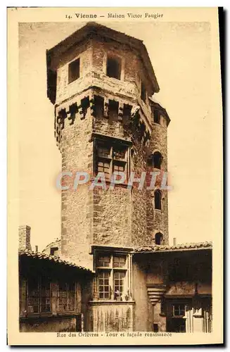 Cartes postales Vienne Maison Victor Faugier Rue des orfevres Tour et facade Renaissance