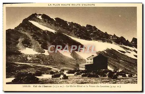 Cartes postales Col De I&#39Iseran Le Chalet Hotel Et La Pointe Des Lessieres