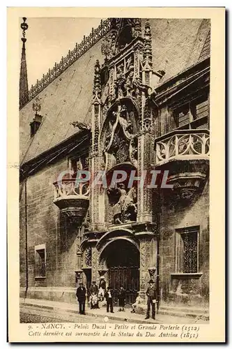 Ansichtskarte AK Nancy Palais Ducal Petite Et Grande Porterie