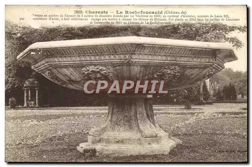 Cartes postales Charente La Rochefoucauld Vasque en marbre de Carrare