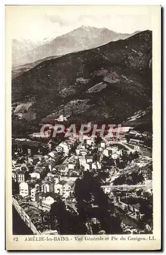 Cartes postales Amelie les Bains Vue generale et le pic du Canigou