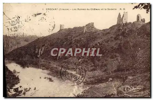 Cartes postales Crozant Les ruines du chateau et la Sedelle