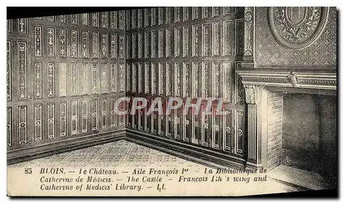 Ansichtskarte AK Blois Le Chateau Aile Francois 1er La Bibliotheque de Catherine de Medicis