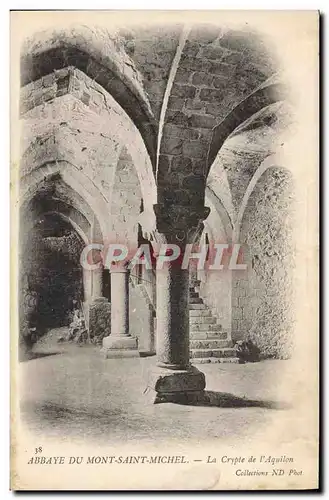 Cartes postales Abbaye Du Mont Saint Michel La Crypte de l&#39Aquilon