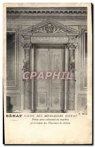 Cartes postales Senat paris Salon Des Messagers D&#39Etat porte avec colonnes en marbre provenant des Thermes de