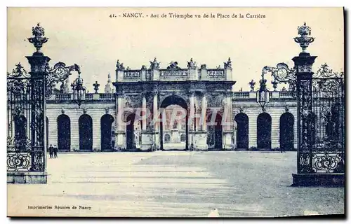 Ansichtskarte AK Nancy Arc de Triomphe Vu de la Place de la Carriere