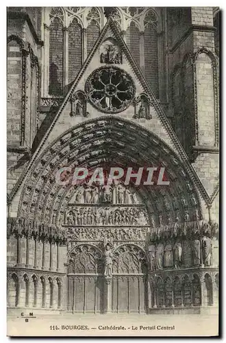 Cartes postales Cathedrale de Bourges Le Portail Central