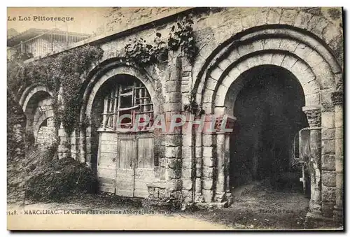 Ansichtskarte AK Marcilhac Le cloitre de l&#39ancienne abbaye