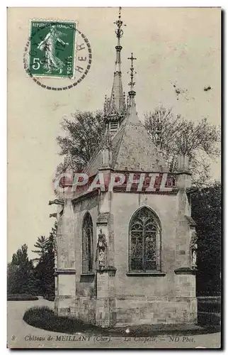 Cartes postales Chateau de Meillant La Chapelle