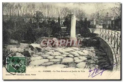 Ansichtskarte AK Vienne La Voic Romaine au Jardin de Ville