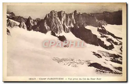 Cartes postales Glacier D&#39Argentiere Vue Prise Du Col Du Tour Noir