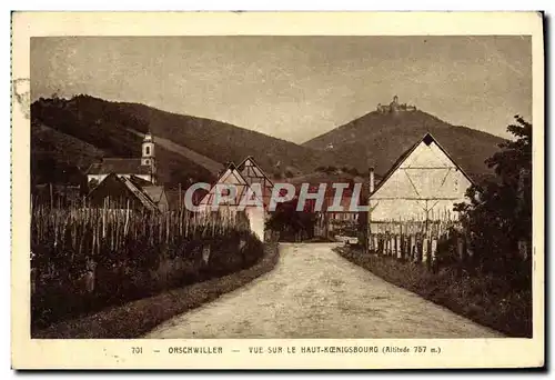 Cartes postales Orschwiller Vue Sur Haut Koenigsbourg