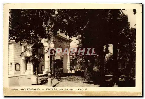 Cartes postales Aix Les Bains Entree Du Grand Cercle