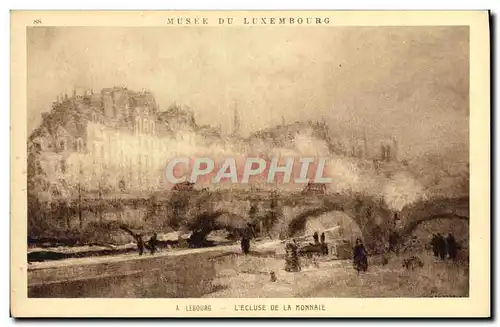 Cartes postales Musee Du Luxembourg Paris Lebourg Ecluse de la monnaie