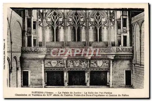 Cartes postales Poitiers Le Palais De Justice la salle des Pas Perdus Cheminees et verrieres Ancien palais des D