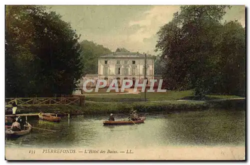 Cartes postales Pierrefonds L&#39Hotel Des Bains Barques Bateaux