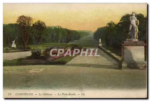 Cartes postales Compiegne Le Chateau La Plate Bande