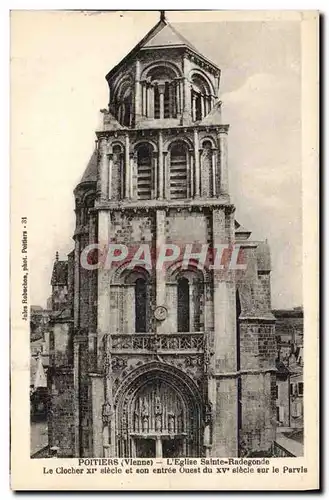 Cartes postales Poitiers L'Eglise Sainte Radegonde le clocher et son entree Ouest