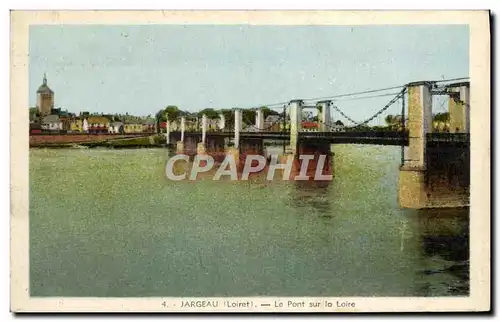 Ansichtskarte AK Jargeau Le Pont Sur la Loire