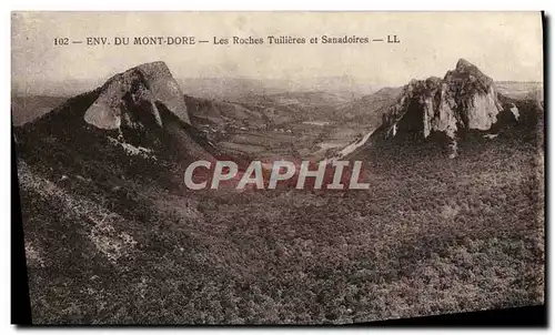 Cartes postales Le Mont Dore Les Roches Tuillieres Et Sanadoires