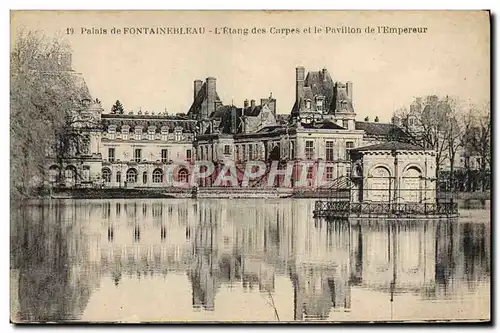 Cartes postales Palais De Fontainebleau L&#39Etang des Carpes et le Pavillon de L&#39Empereue