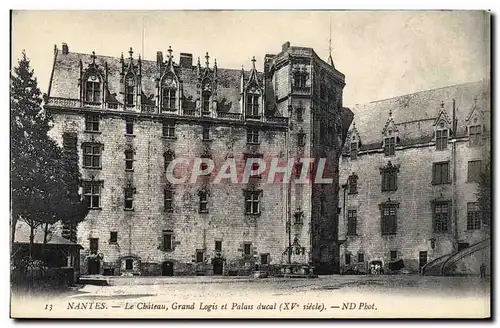 Ansichtskarte AK Nantes Le chateau Grand logis et palais ducal