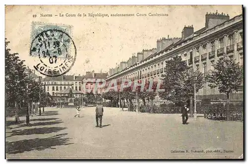 Ansichtskarte AK Nantes Le Cours de la Republique anciennement cours Cambronne