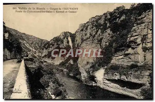 Cartes postales Vallee de la Sioule Gorges de Chouvigny Route de Chateauneuf les Bains a Ebreuil et Gannat