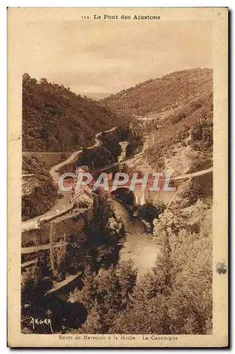 Cartes postales Le pont des Ajustons Route de marjevols a la mothe La Canourgue