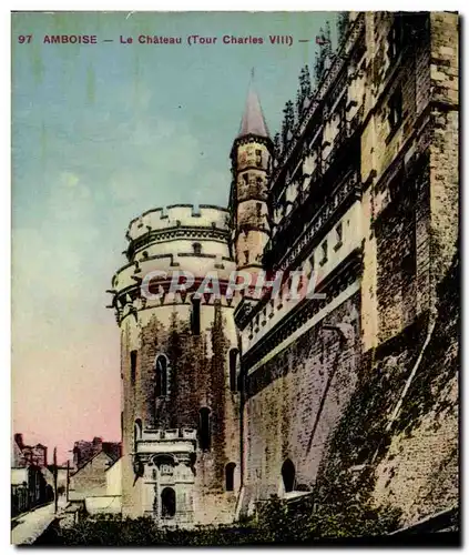 Cartes postales Amboise Le Chateau Tour Charles VIII