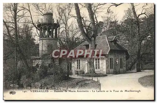 Cartes postales Versailles Hameau de Marie Antoinette La Laiterie et la tour de Marlborough