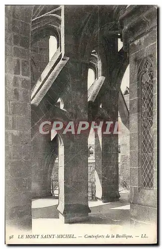 Cartes postales Le Mont Saint Michel Contreforts de la Basilique
