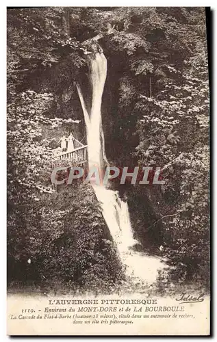 Cartes postales Environs du Mont Dore et de la Bourboule La cascade du Plat a Barbe