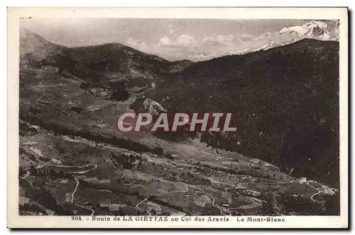 Cartes postales Route de la Giettaz au col des Aravis Le mont Blanc