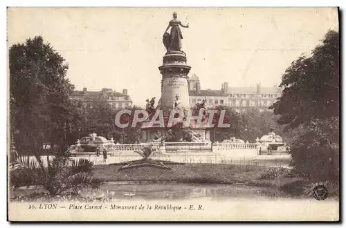 Ansichtskarte AK Lyon Place Carnot Monument de la Rebublique